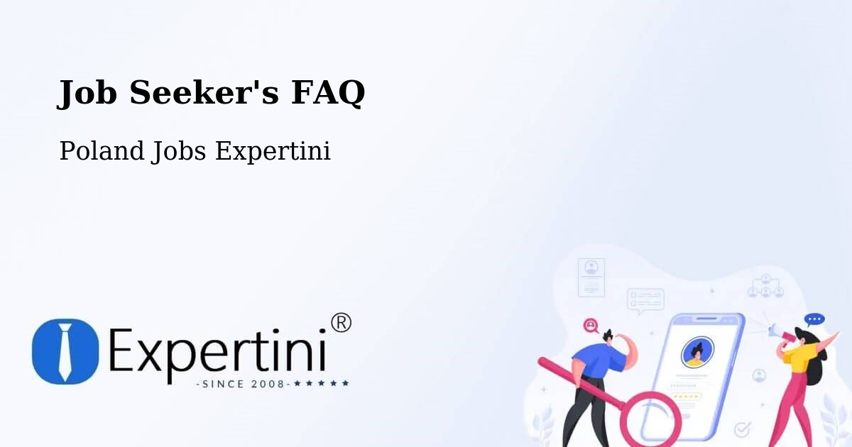 Job Seeker FAQ – Sianów - Poland Jobs Expertini